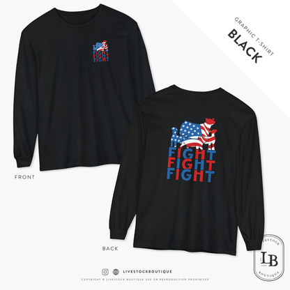 Fight, Fight, Fight - Comfort Colors Long Sleeve T-Shirt