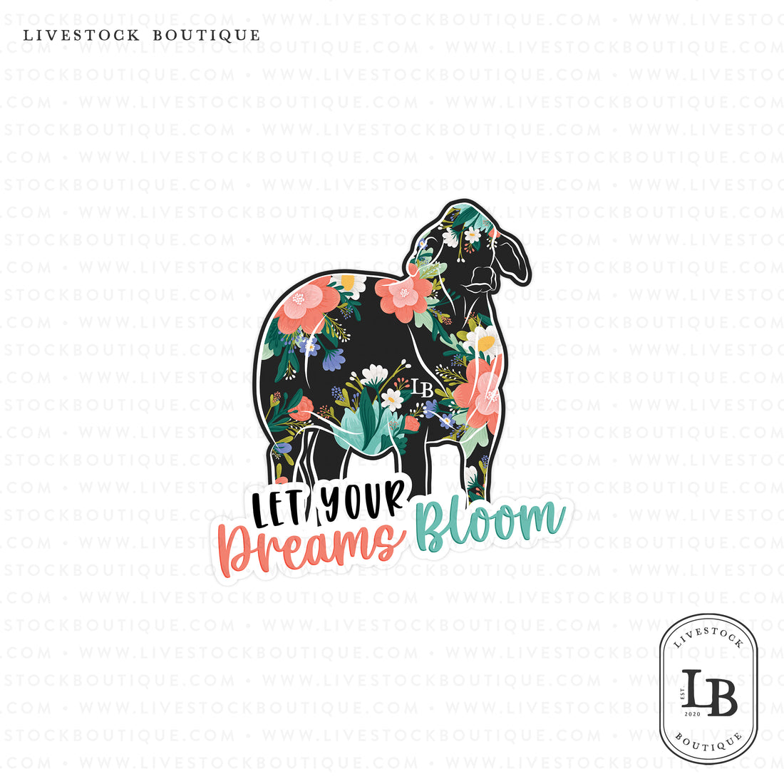 Dreams Bloom Livestock Stickers