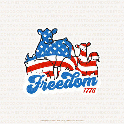 Custom Made Freedom 1776 Livestock Stickers Stock Show Livestock - Livestock &amp;amp; Co. Boutique